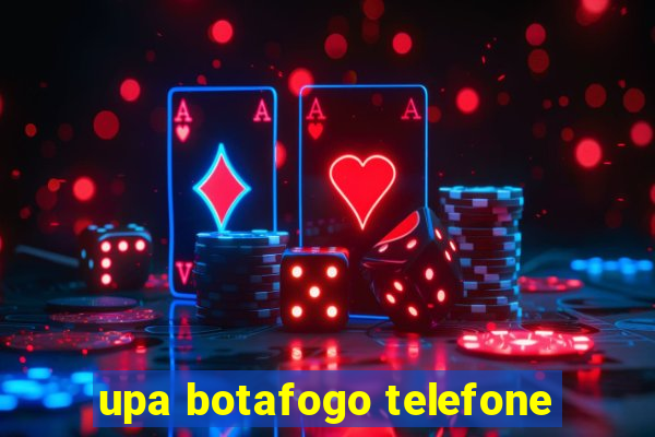 upa botafogo telefone
